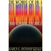 KNYGA Karen E Bender Words of Dr. L