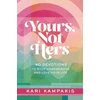 KNYGA Kari Kampakis Yours, Not Hers