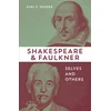 KNYGA Karl F Zender Shakespeare and Faulkner