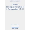 KNYGA Karol Piotr Kulpa Tyconius' Theological Reception of 2 Thessalonians 2:3-12