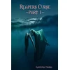KNYGA Kasondra Ybarra Reapers Curse Part 1