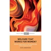 KNYGA Kate Andersen Welfare That Works for Women?
