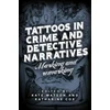 KNYGA Kate Watson Tattoos in Crime and Detective Narratives