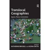 KNYGA Katherine Brickell Translocal Geographies