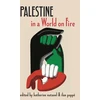 KNYGA Katherine Natanel Palestine in a World on Fire
