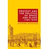 KNYGA Katrina Navickas Protest and the Politics of Space and Place, 1789–1848