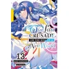 KNYGA Kei Sazane Our Last Crusade or the Rise of a New World, Vol. 13 (light novel)