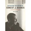 KNYGA Keith Clark Navigating the Fiction of Ernest J. Gaines
