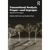KNYGA Keith Tudor Transactional Analysis Proper—and Improper
