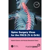 KNYGA Kelechi Eseonu Spine Surgery Vivas for the FRCS (Tr &amp; Orth)