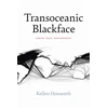 KNYGA Kellen Hoxworth Transoceanic Blackface