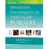 KNYGA Kellie R Brown Operative Techniques in Vascular Surgery: Print + eBook with Multimedia
