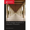 KNYGA Kelly E Arenson Routledge Handbook of Hellenistic Philosophy