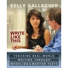 KNYGA Kelly Gallagher Write Like This