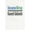 KNYGA Kenneth Goldsmith Uncreative Writing