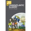 KNYGA Kenneth Morgan Short History of Transatlantic Slavery