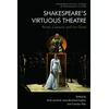KNYGA Kent Lehnhof Shakespeare'S Virtuous Theatre