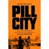 KNYGA Kevin Deutsch Pill City