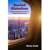 KNYGA Kevin Funk Rooted Globalism