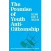 KNYGA Kevin L Clay Promise of Youth Anti-Citizenship