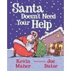 KNYGA Kevin Maher Santa Doesn't Need Your Help