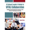 KNYGA Kevin Perks School Leader's Guide to VITAL Collaboration