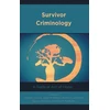 KNYGA Kimberly J Cook Survivor Criminology