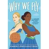 KNYGA Kimberly Jones Why We Fly