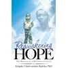 KNYGA Kingsley Chukwuemeka Ihejirika Reawakening Hope