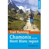 KNYGA Kingsley Jones Trail Running - Chamonix and the Mont Blanc region