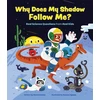 KNYGA Kira Vermond Why Does My Shadow Follow Me?