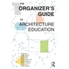 KNYGA Kirsten Day Organizer’s Guide to Architecture Education