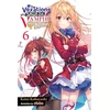 KNYGA Kotei Kobayashi The Vexations of a Shut-In Vampire Princess, Vol. 6 (light novel)