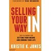 KNYGA Kristie Jones Selling Your Way In
