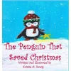 KNYGA Kristie Zweig Penguin That Saved Christmas