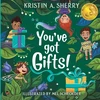 KNYGA Kristin A. Sherry You've Got Gifts!