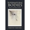 KNYGA Kristof Smeyers Supernatural Bodies
