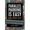 KNYGA Kristy Grant Parallel Parking Is Easy (and Other Lies)