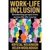 KNYGA Krystal Wilkinson Work-Life Inclusion