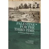 KNYGA Ksawery Pruszynski Palestine for the Third Time