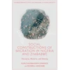 KNYGA Kunle Musbaudeen Oparinde Social Constructions of Migration in Nigeria and Zimbabwe