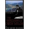 KNYGA Kyle Michel Sullivan Vanishing of Owen Taylor