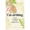 KNYGA Kyo Maclear Unearthing