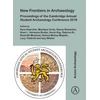 KNYGA Kyra Kaercher New Frontiers in Archaeology: Proceedings of the Cambridge Annual Student Archaeology Conference 2019