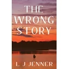 KNYGA L J Jenner Wrong Story