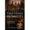 KNYGA L Patrick Carroll Take-Home Homilies
