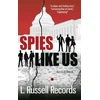 KNYGA L Russell Records Spies Like Us