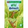 KNYGA Ladybird Wild Animals: Read It Yourself - Level 2 Developing Reader