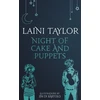 KNYGA Laini Taylor Night of Cake and Puppets