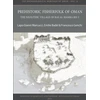 KNYGA Lapo Gianni Marcucci Prehistoric Fisherfolk of Oman: The Neolithic Village of Ras Al-Hamra RH-5